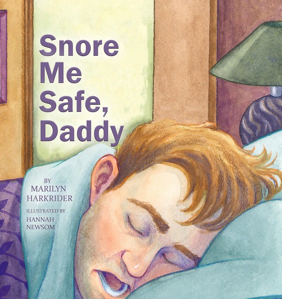 Snore Me Safe, Daddy